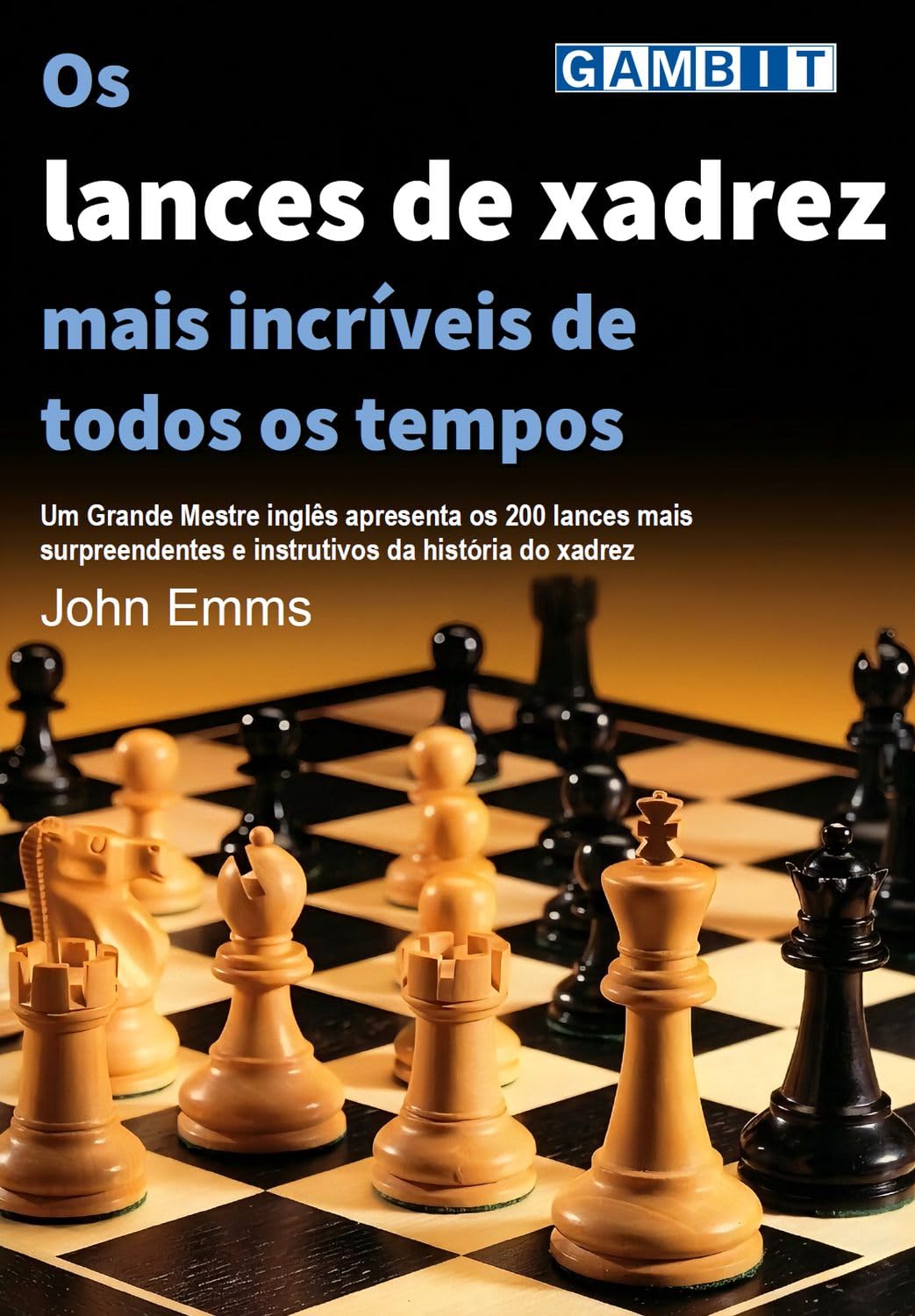 Os lances de xadrez mais incríveis de todos os tempos (Lances vencedores de xadrez) baixar livro de graça
