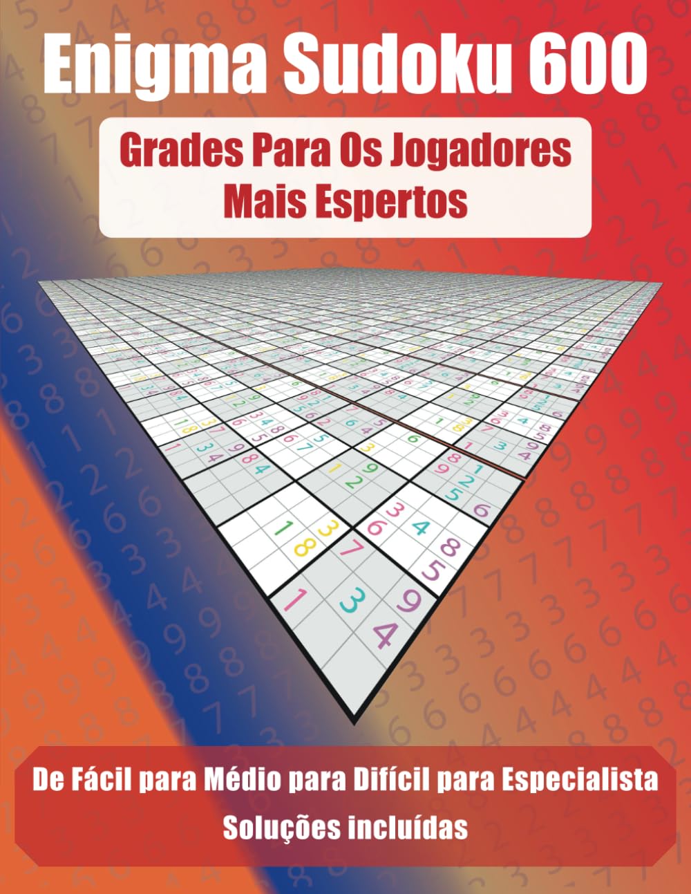 Enigma Sudoku 600: Grades para os jogadores mais espertos. (Portuguese Edition) baixar o livro de graça