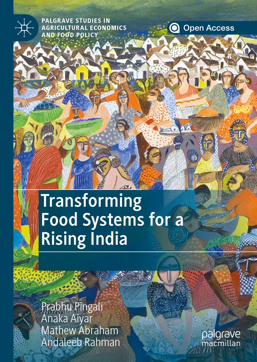 capítulo por capítulo baixar Transforming Food Systems for a Rising India (Palgrave Studies in Agricultural Economics and Food Policy) (English Edition)