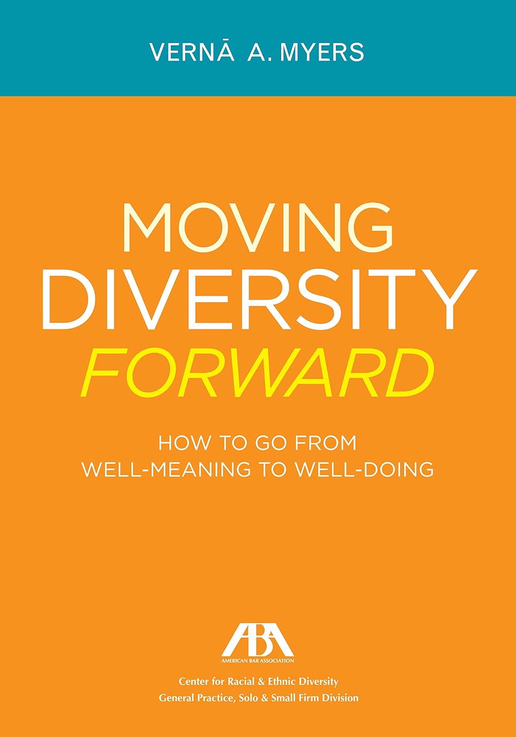 Moving Diversity Forward: How to Go from Well-Meaning to Well-Doing (English Edition) baixar o livro de graça