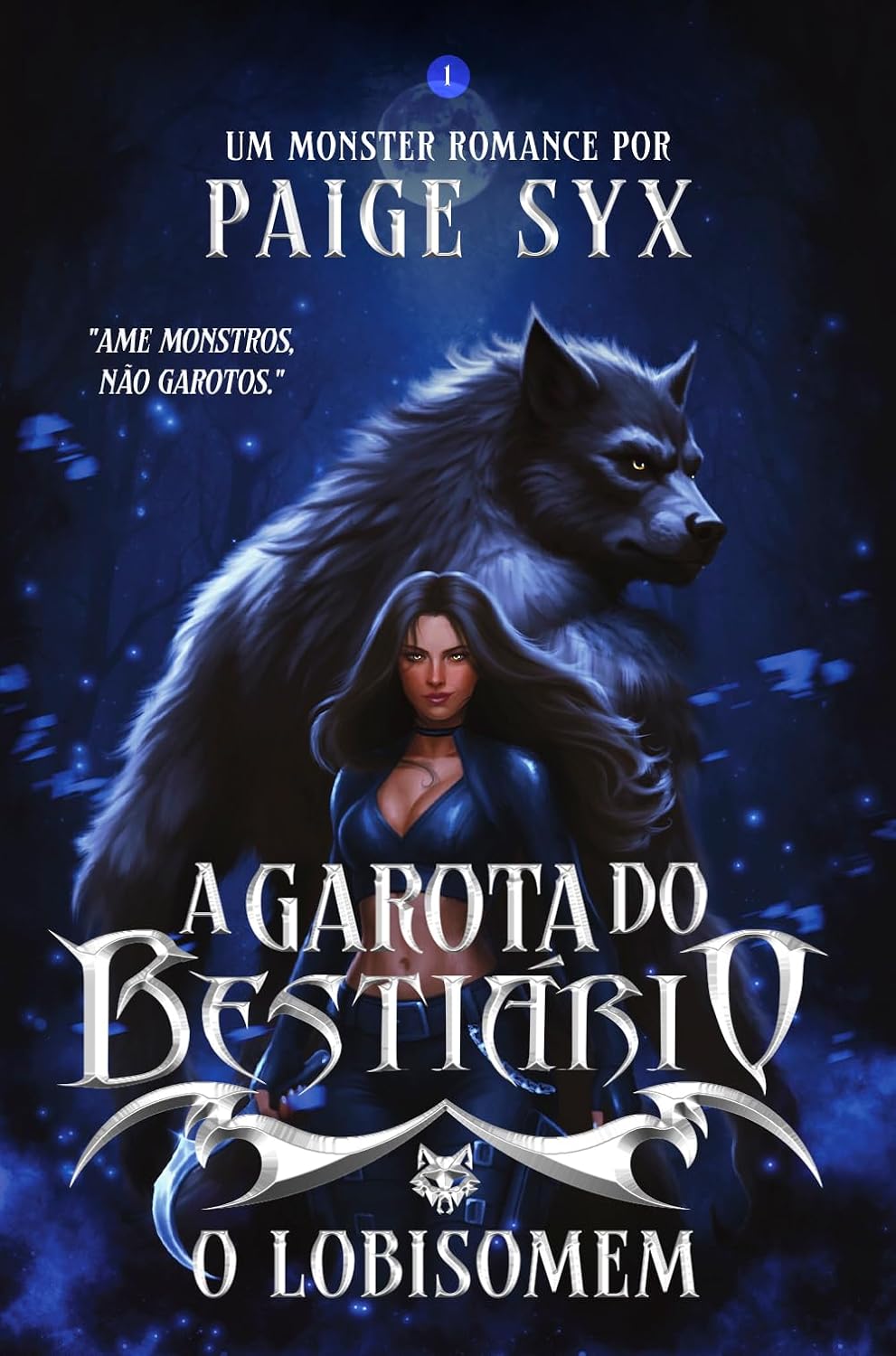 ler totalmente A Garota do Bestiário - O Lobisomem: Monster romance entre a agente secreta e o alfa