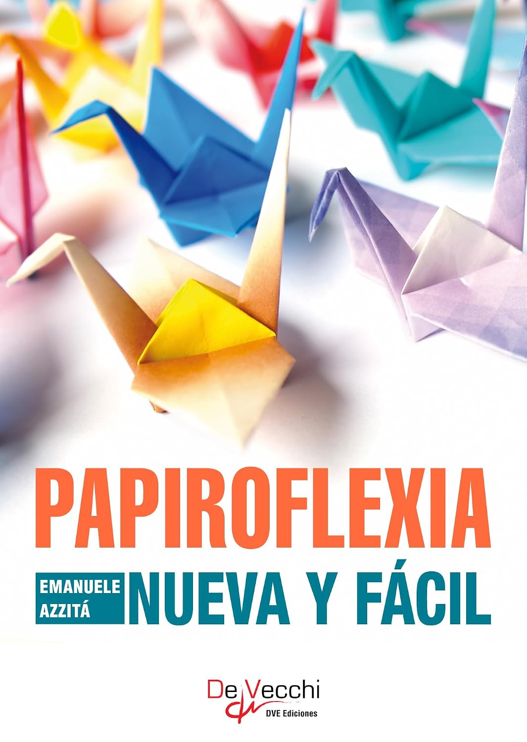 ler totalmente Papiroflexia nueva y fácil (Spanish Edition)