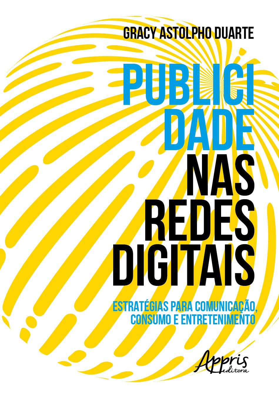 capítulo por capítulo baixar Publicidade nas redes digitais: estratégias para comunicação, consumo e entretenimento