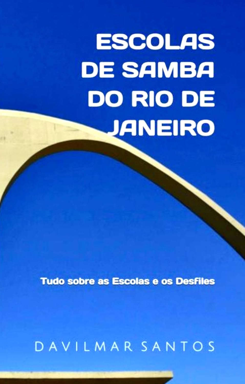 capítulo por capítulo baixar Escolas de Samba do Rio de Janeiro: Tudo sobre as Escolas e os Desfiles