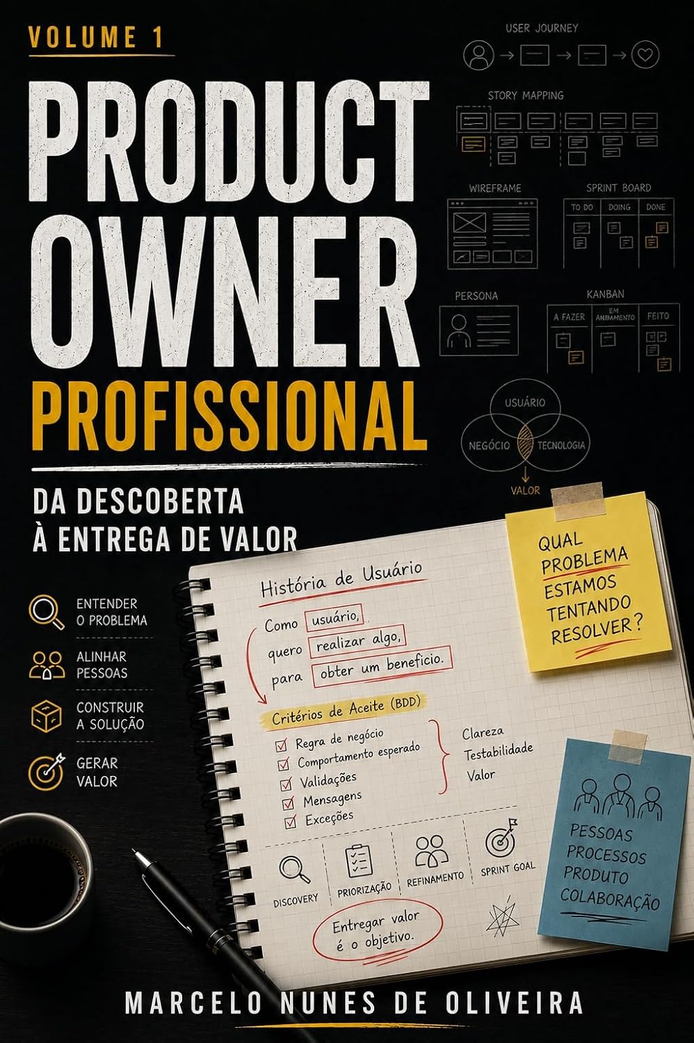 capítulo por capítulo baixar Product Owner Profissional: Volume 1: Engenharia de Histórias de Usuário