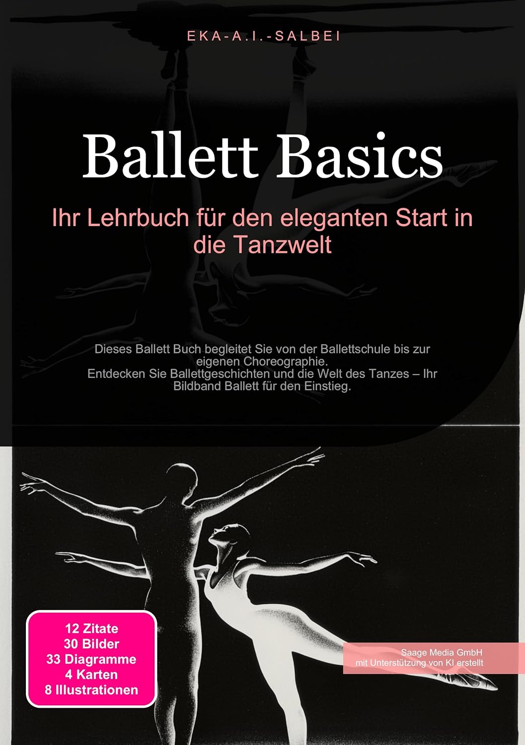 Ballett Basics: Ihr Lehrbuch für den eleganten Start in die Tanzwelt (German Edition) baixar livro de graça