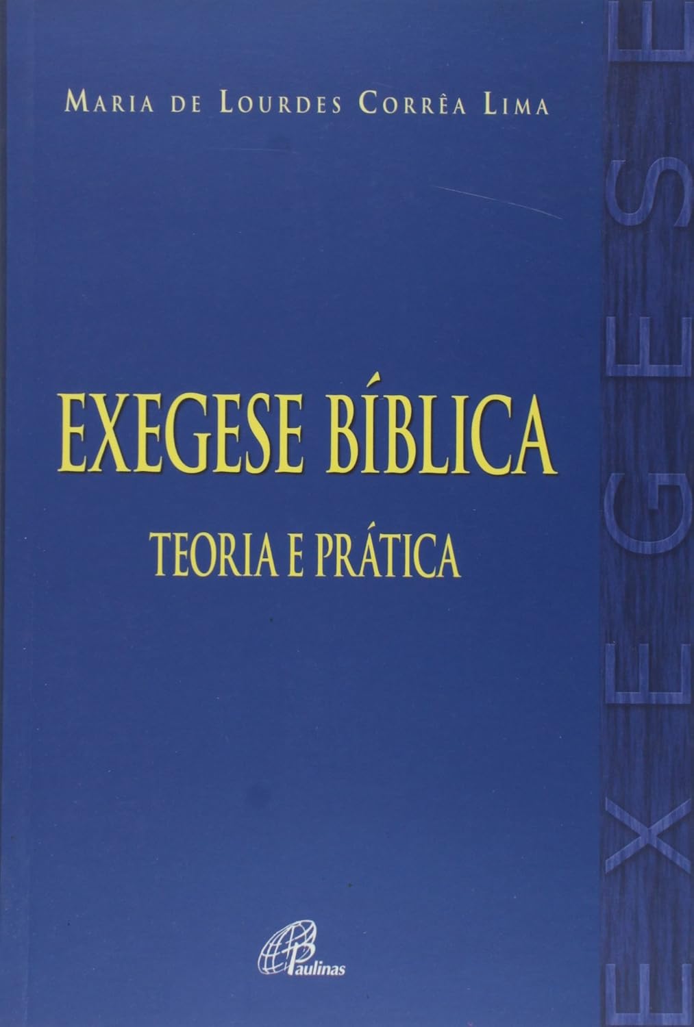 Exegese bíblica: teoria e prática baixar livro de graça