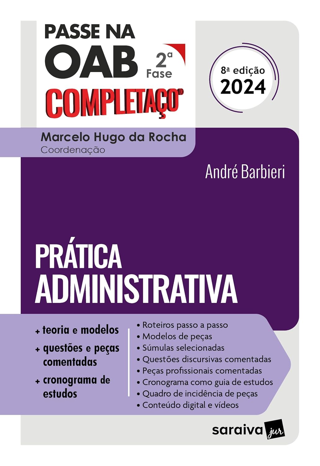 Passe na OAB 2ª Fase - Completaço - Prática Administrativa - 8ª Edição 2024 baixar livro de graça