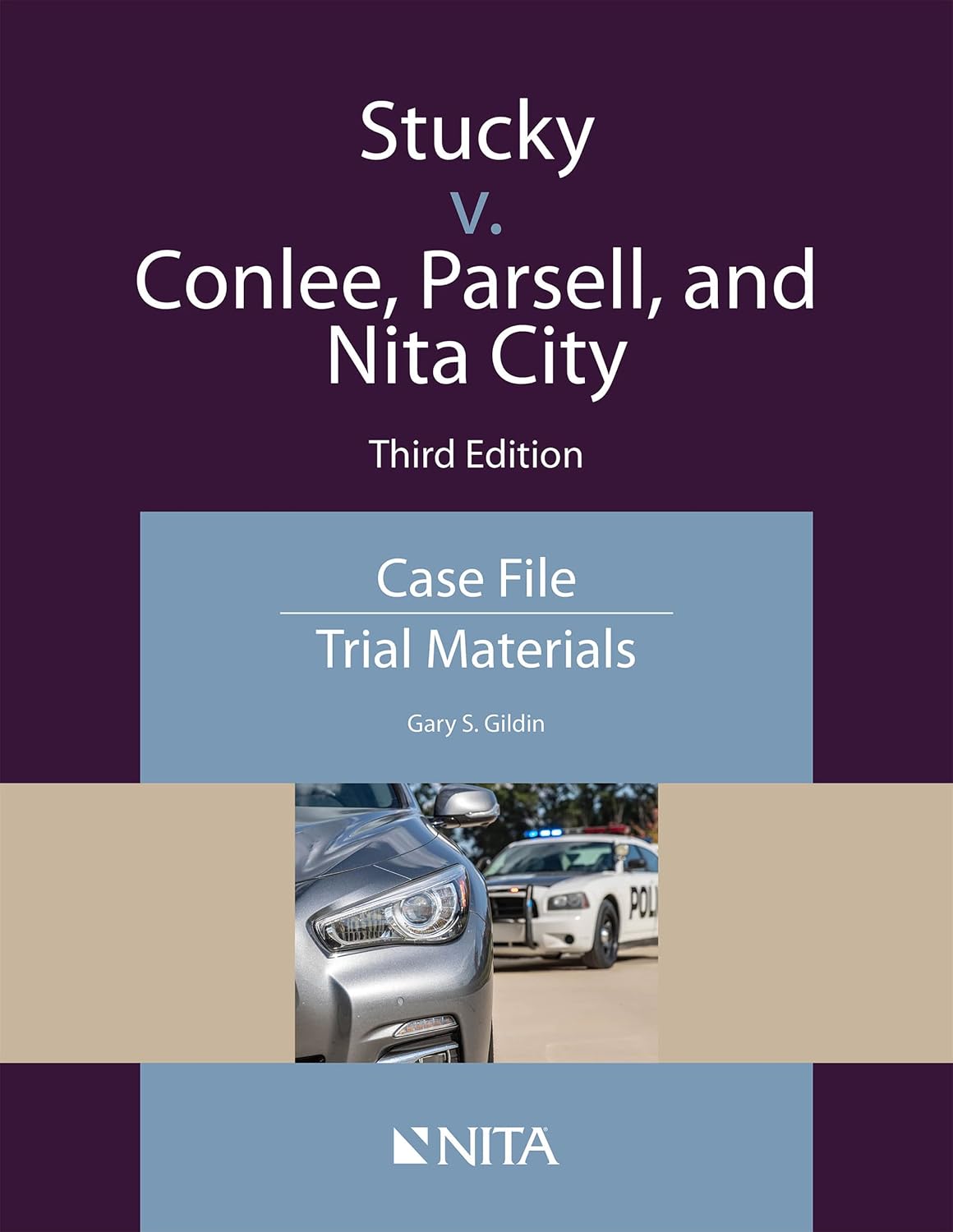 Stucky v. Conlee, Parsell, and Nita City: Case File, Trial Materials (English Edition)