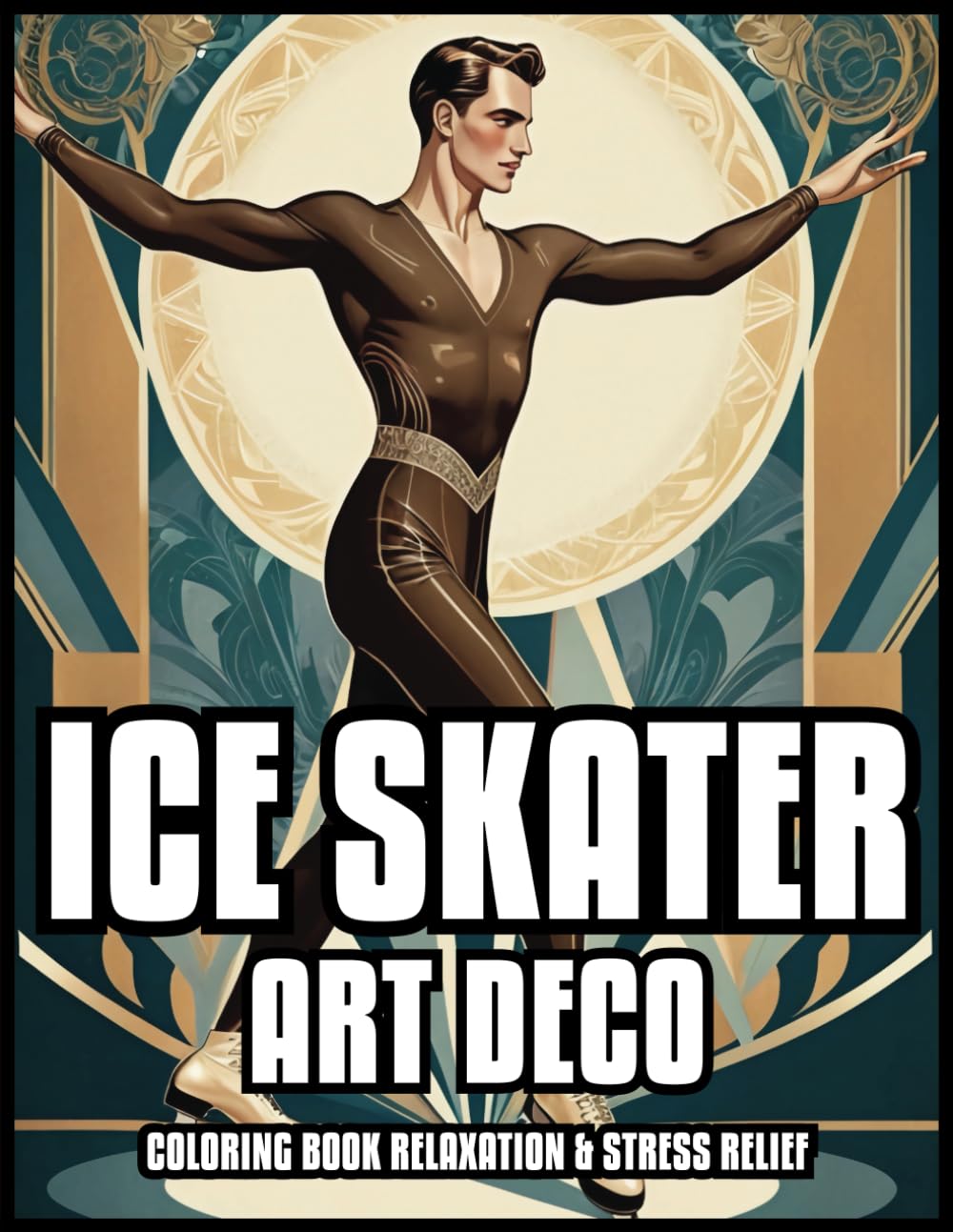 ICE SKATER ART DECO COLORIN BOOK RELAXATION & STRES RELIEF: Classic Figure Skater Illustrations for Adults and Teens | Best Gift For Girls And Women | 60 COLORING PAGES (In the Art Deco style) baixar livro de graça