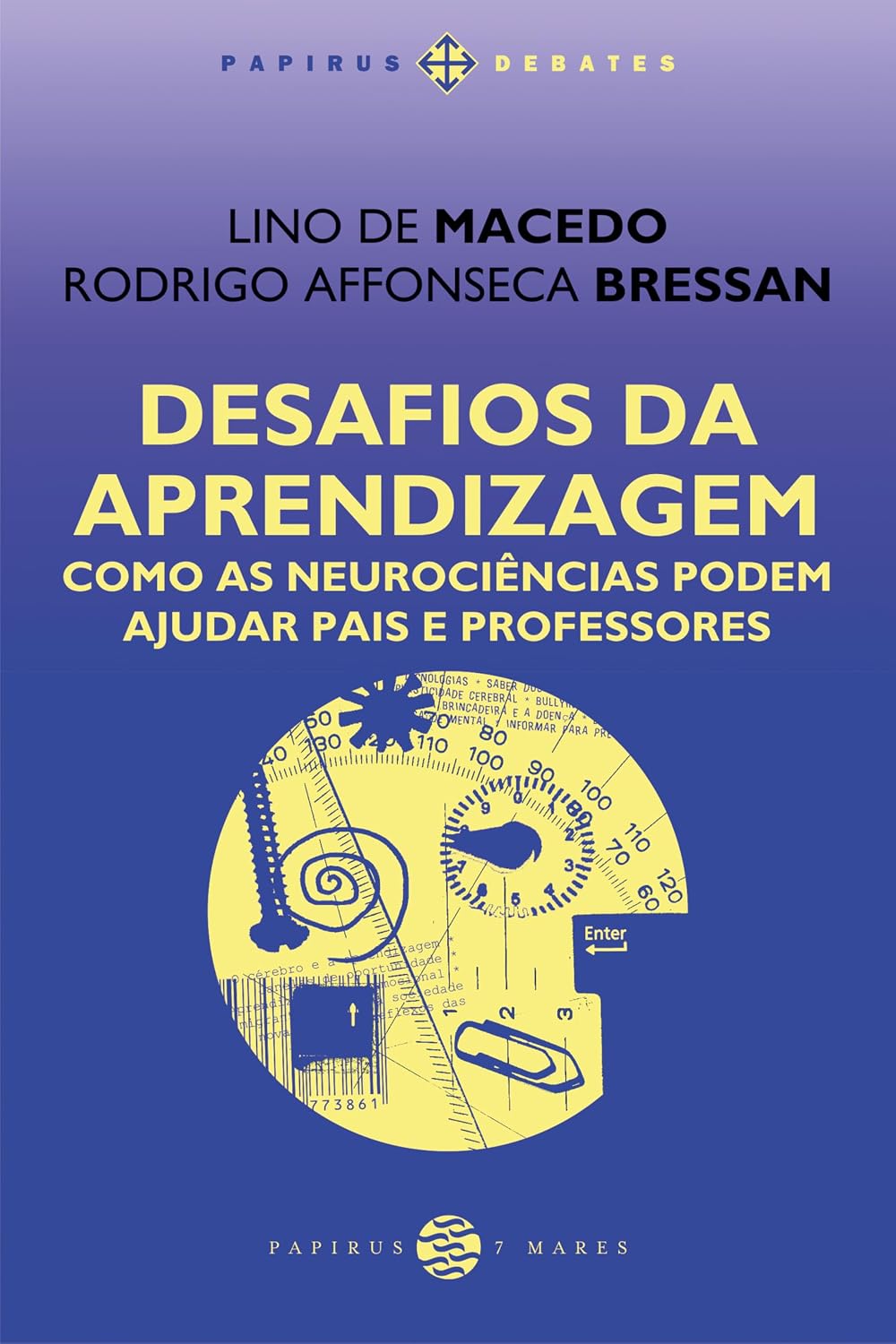 capítulo por capítulo baixar Desafios da aprendizagem: Como as neurociências podem ajudar pais e professores