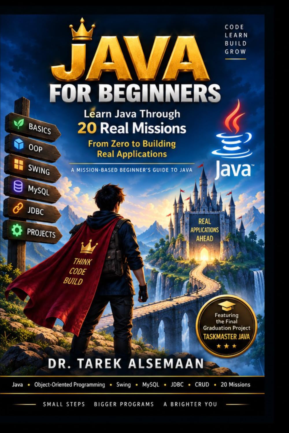 JAVA FOR BEGINNERS: Learn Java Through 20 Real Missions: From Zero to Building Real Applications baixar o livro de graça