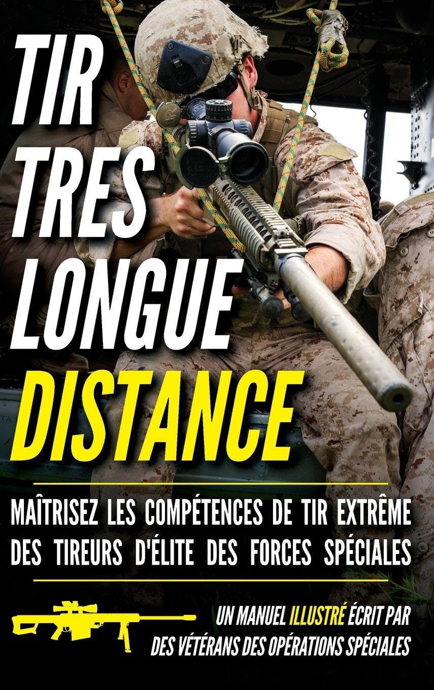 ler totalmente Tir très longue distance: Un manuel illustré: 2