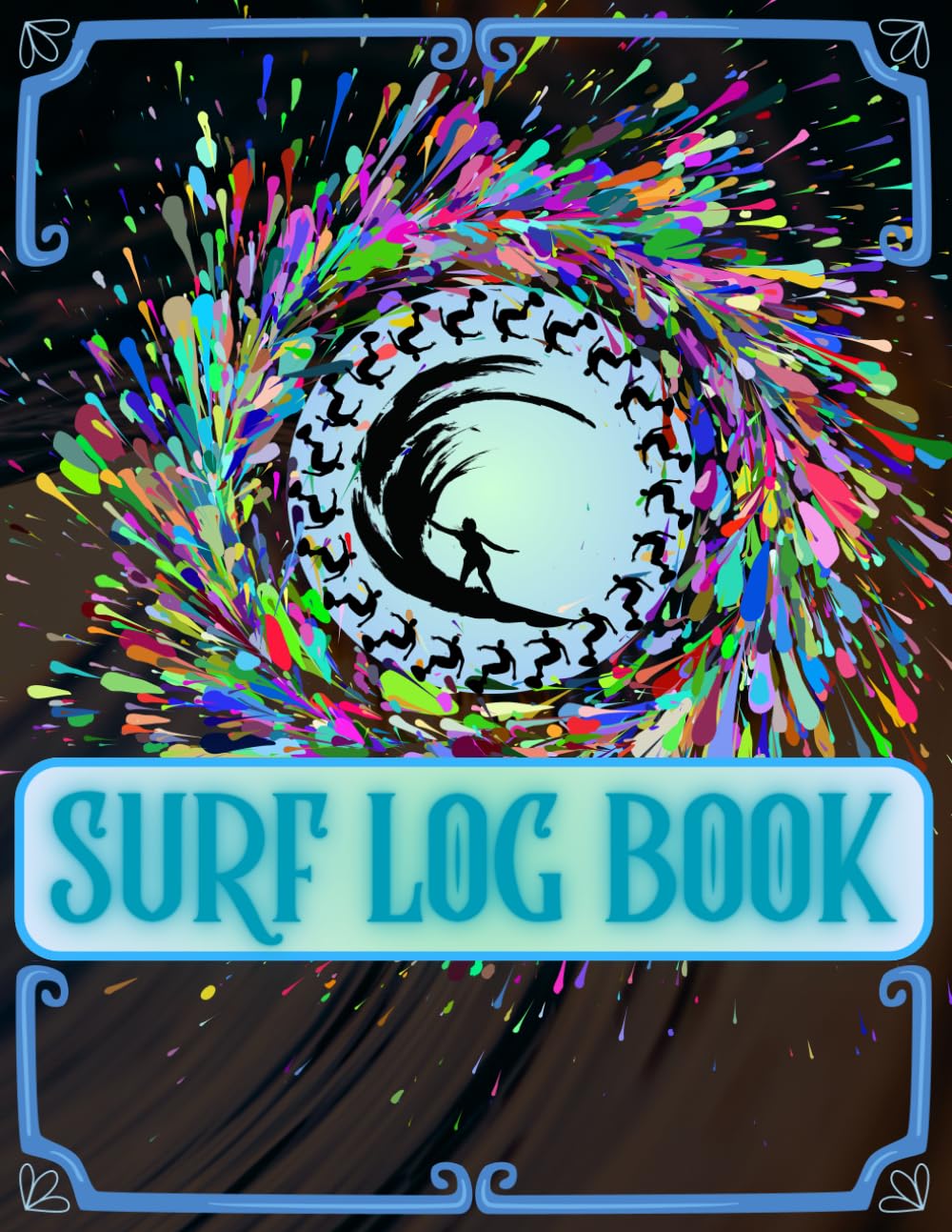 SURF LOG BOOK: Surf Journal and Log Book: Track Your Surf Sessions, Conditions, and Progress with This Comprehensive Surfing Journal and Log Book. baixar o livro de graça