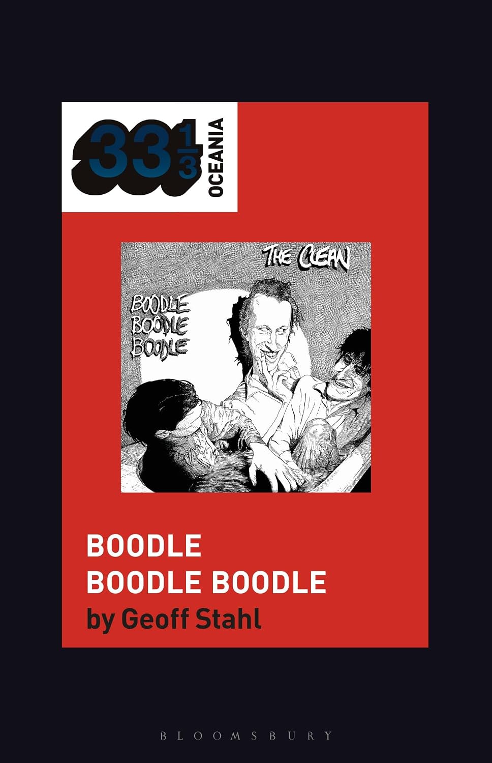 capítulo por capítulo baixar The Clean's Boodle Boodle Boodle (33 1/3 Oceania) (English Edition)