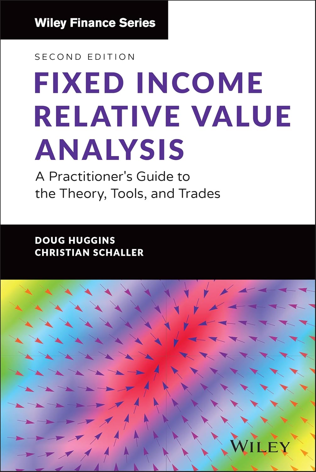 Fixed Income Relative Value Analysis + Website: A Practitioner's Guide to the Theory, Tools, and Trades baixar livro de graça