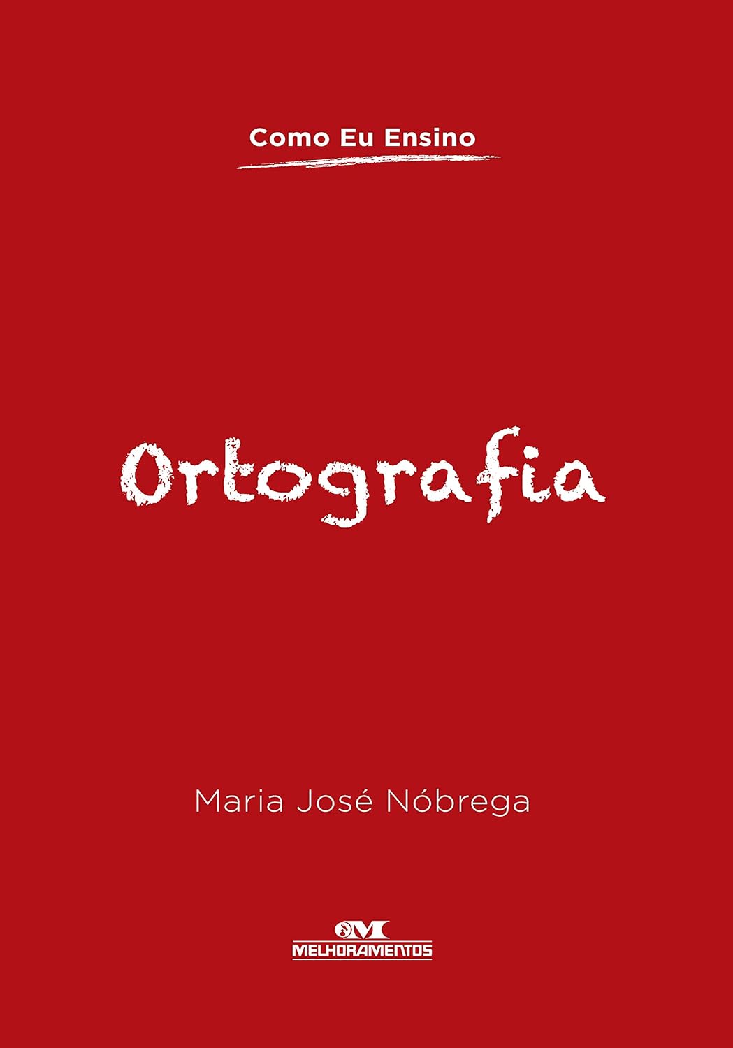 Ortografia (Como eu ensino) baixar livro de graça