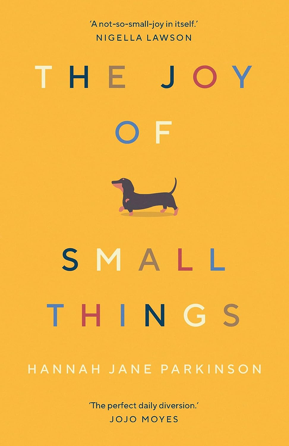 ler totalmente The Joy of Small Things: 'A not-so-small joy in itself.' Nigella Lawson (English Edition)