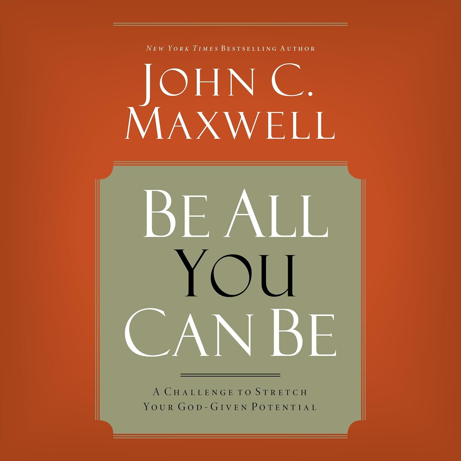 ler totalmente Be All You Can Be: A Challenge to Stretch Your God-Given Potential