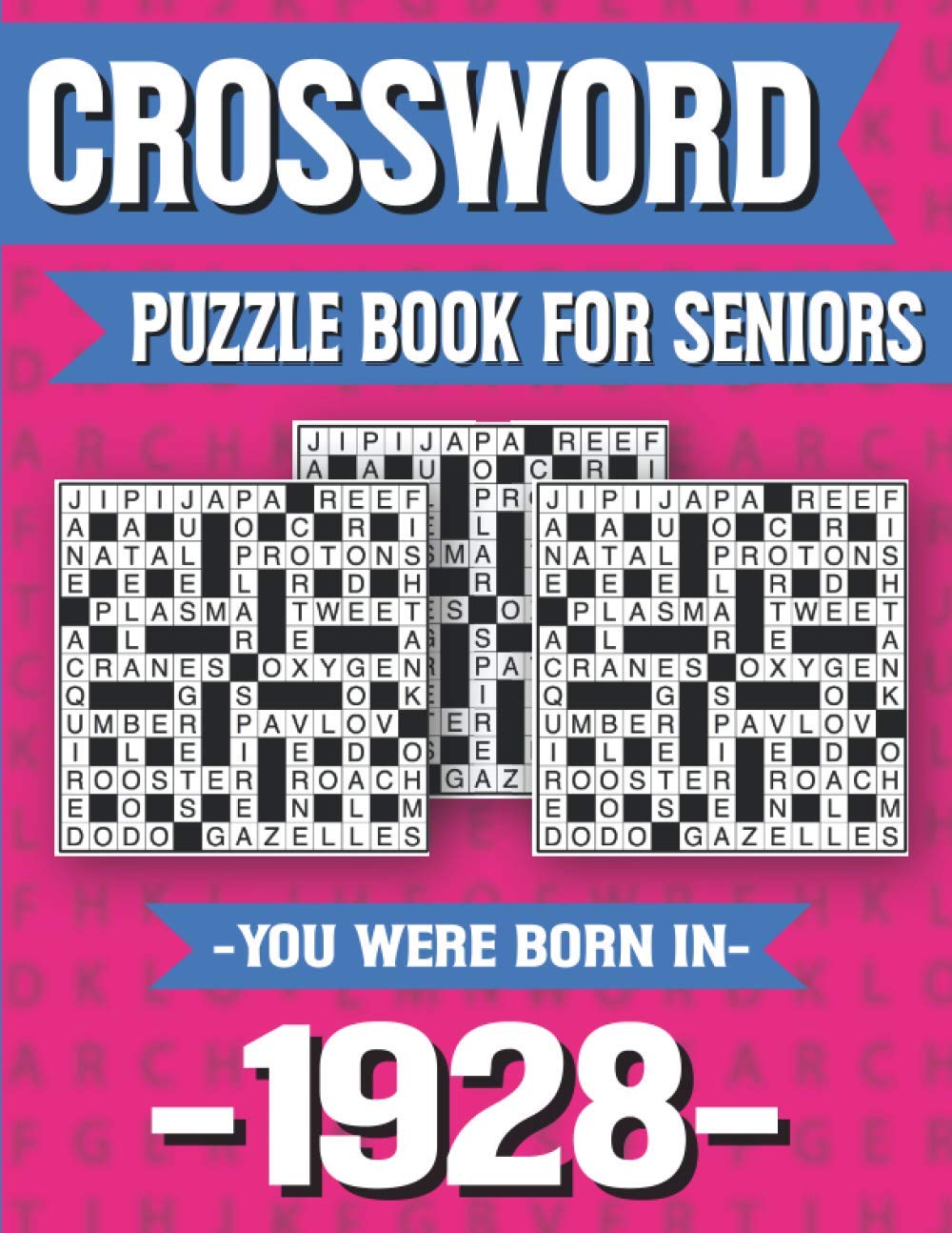 Crossword Puzzle Book For Seniors: You Were Born In 1928: Hours Of Fun Games For Seniors Adults And More With Solutions baixar livro de graça