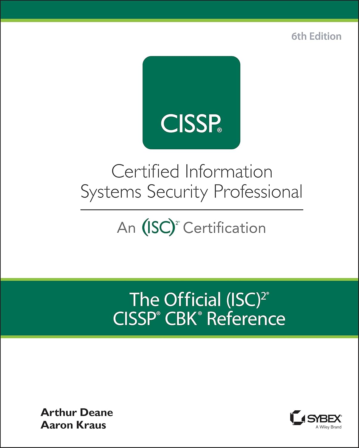 The Official (Isc)2 Cissp Cbk Reference
