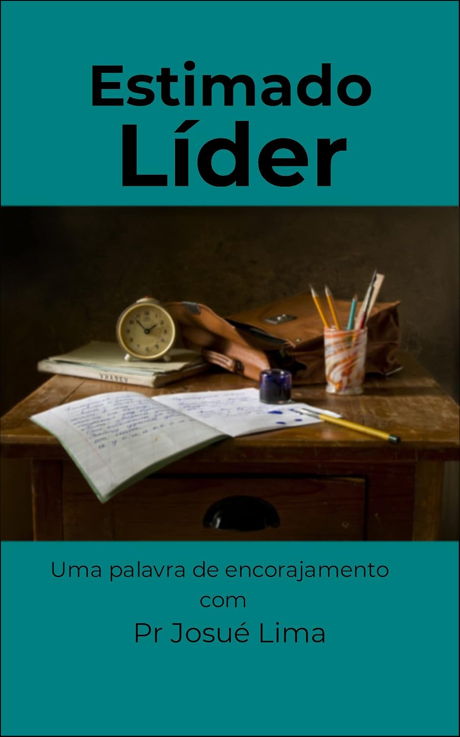 capítulo por capítulo baixar Estimado Líder: Uma palavra de encorajamento