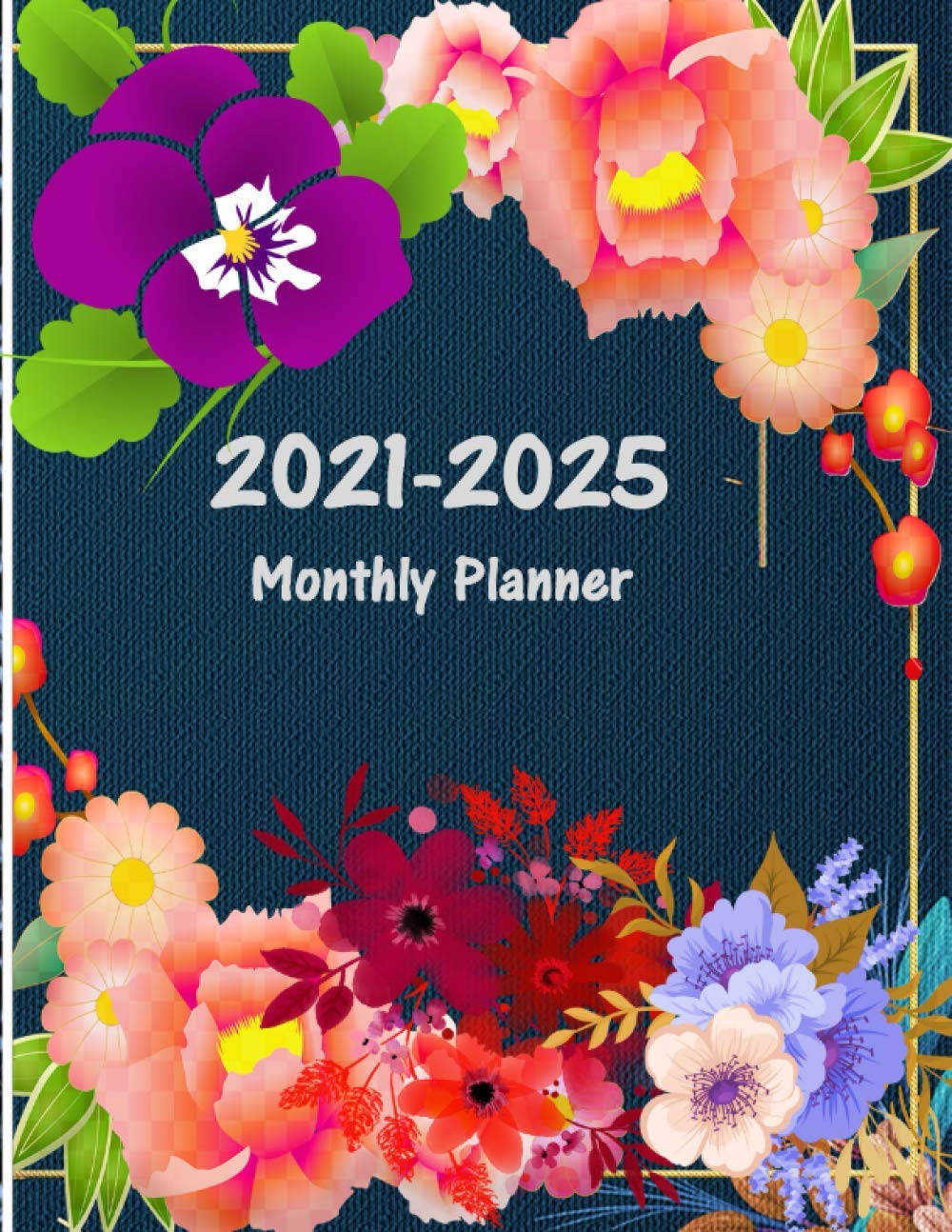 ler totalmente 2021-2025 Monthly Planner: Five Years 60 Months Appointment Calendar Monthly Planner, Schedule Agenda Organizer To-Do List, Schedule Agenda Logbook... 5 years dream it believe it achieve it)