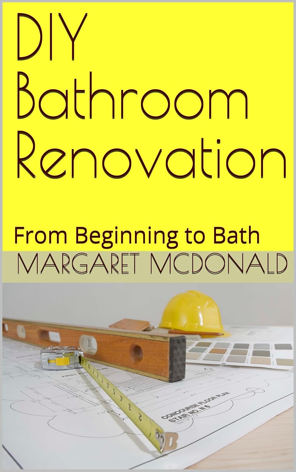 DIY Bathroom Renovation: From Beginning to Bath (English Edition) baixar livro de graça