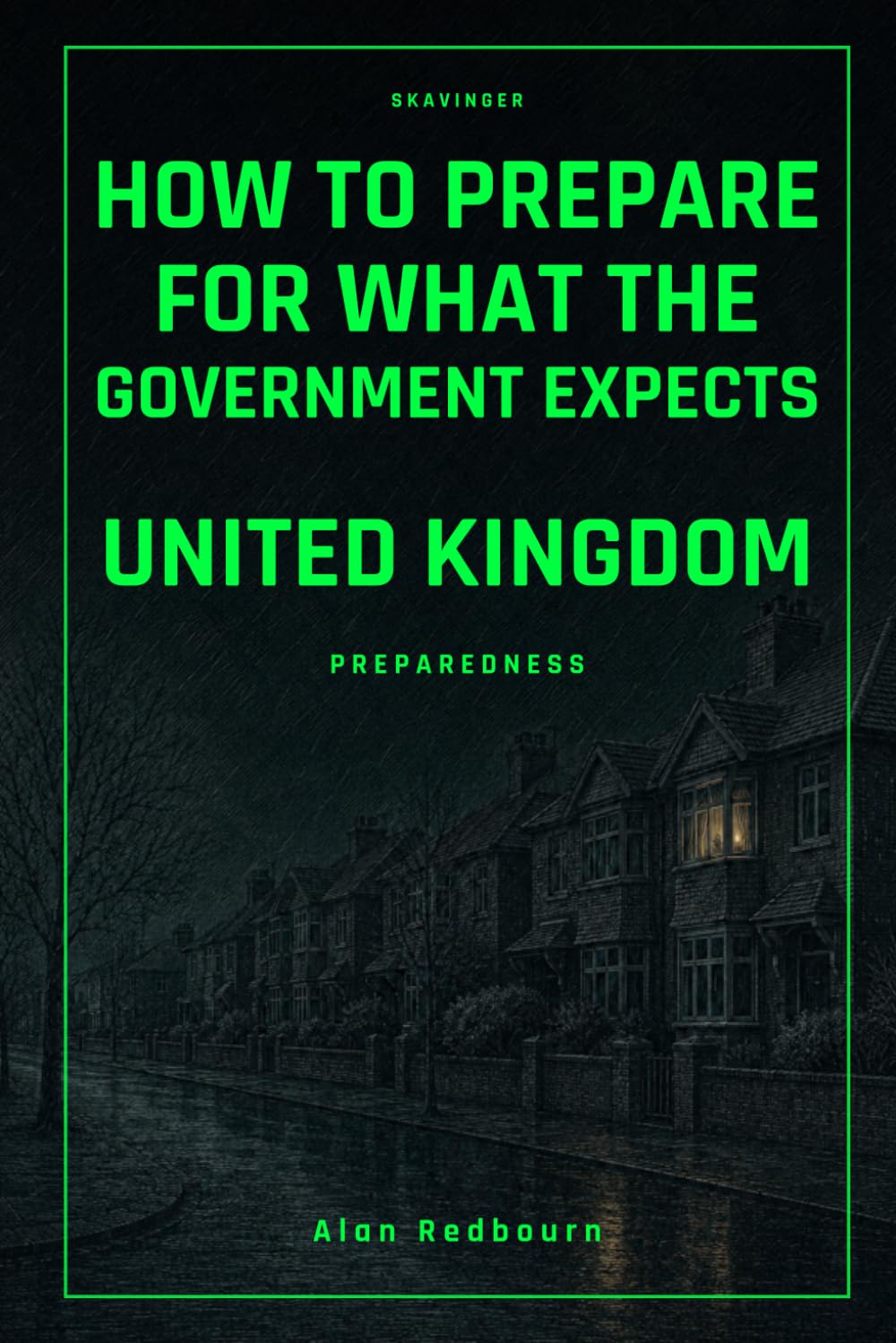 How to Prepare for What the Government Expects: United Kingdom Preparedness baixar o livro de graça