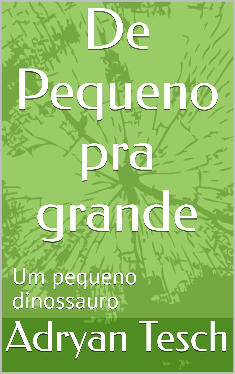 ler totalmente De Pequeno pra grande