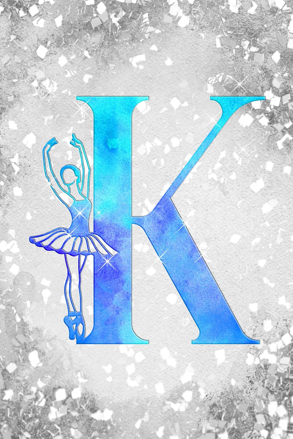 K: Letter "K" Initial Ballet Dance Monogram Gift Notebook - Ballerina on Silver Teal & Blue - College-Ruled Personal Journal, Writing Pad or Diary for Dancers, Girls & Women - 110 Pages, 6x9 baixar o livro de graça