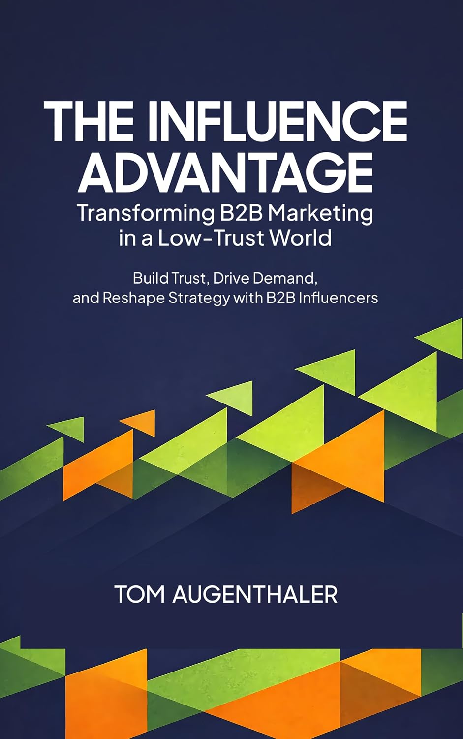 The Influence Advantage: Transforming B2B Marketing in a Low-Trust World (English Edition) baixar livro de graça