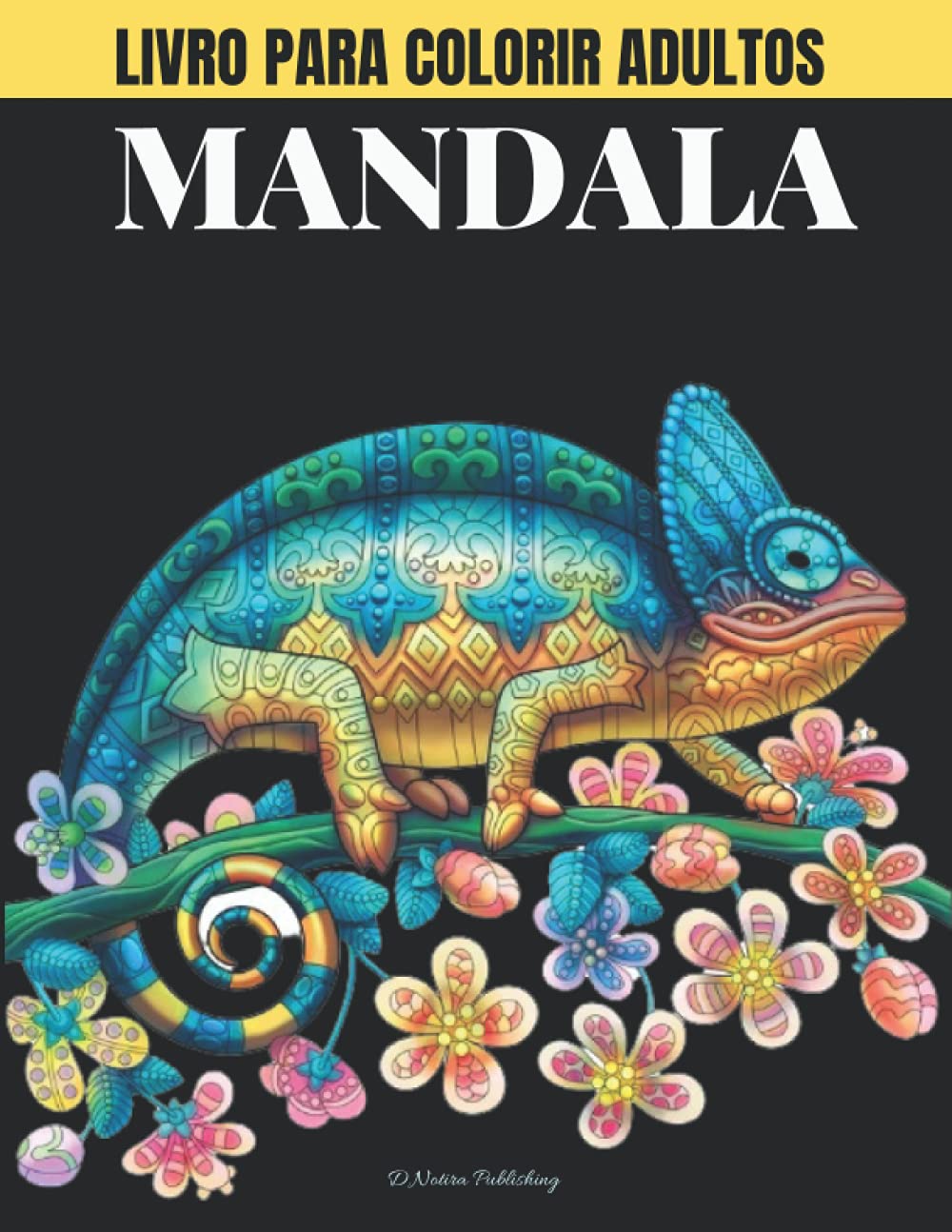 Mandala Livro para Colorir Adultos: Maravilhoso Livro de Coloração Mandala para Alívio do Stress e Criatividade | Concepção de Relaxamento com... Adultos e Adolescentes (Portuguese Edition) baixar o livro de graça