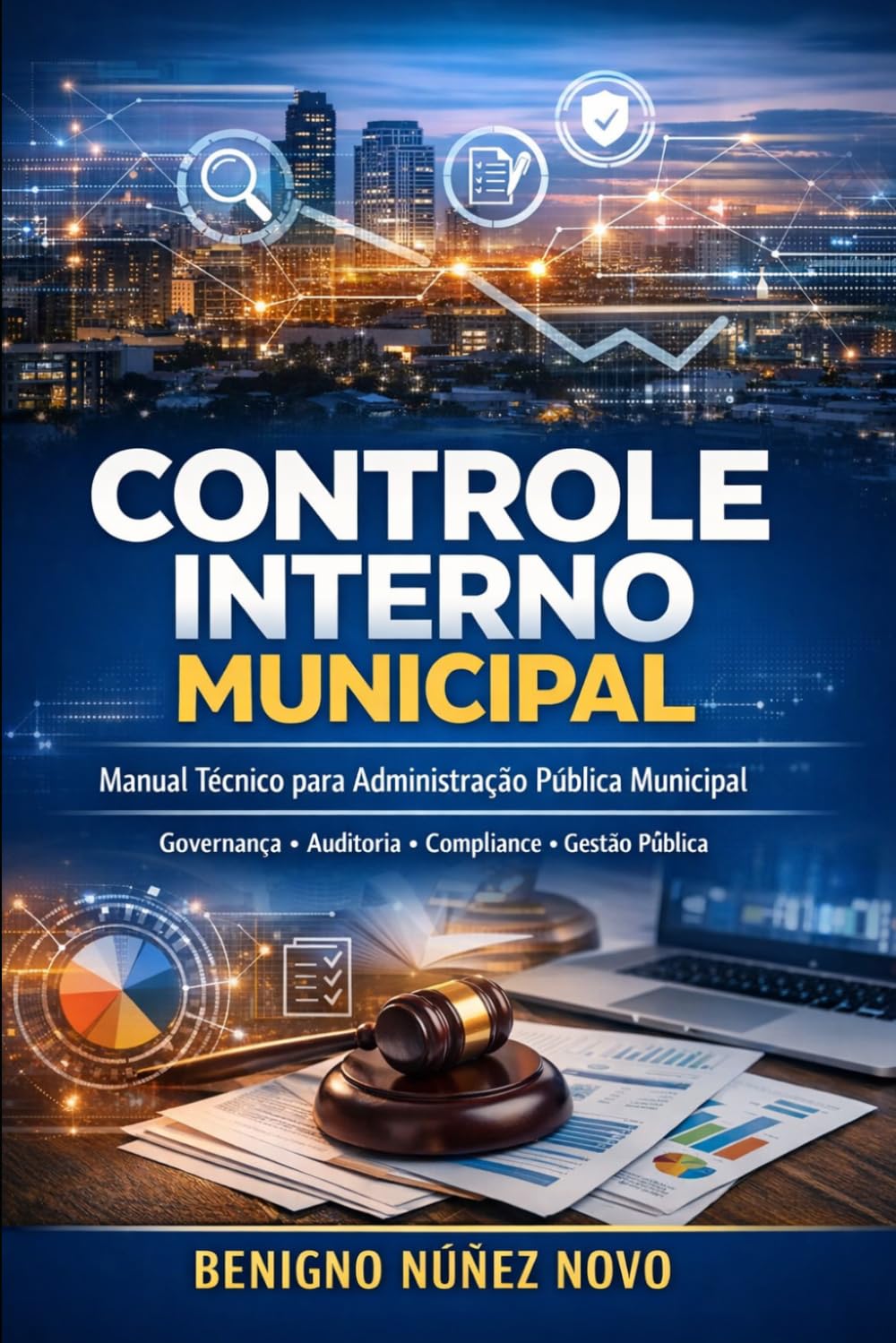 CONTROLE INTERNO MUNICIPAL: Manual Prático para Administração Pública Municipal (Portuguese Edition) baixar livro de graça
