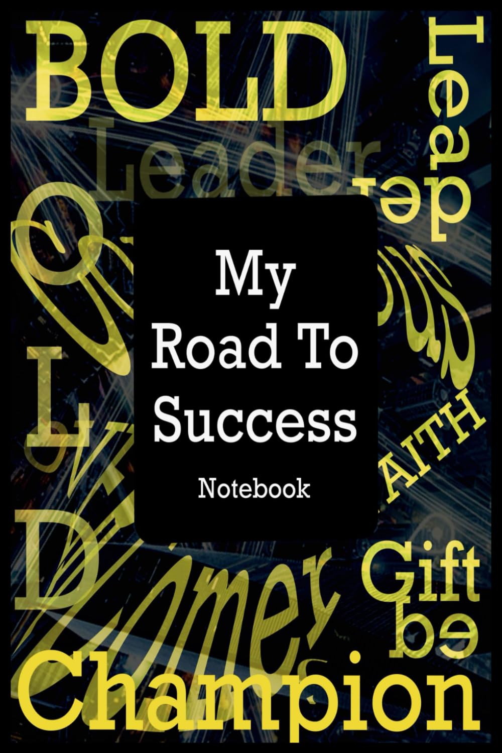 My Road To Success:: Daily Journal & Productivity Tracker for Personal Growth, Motivation and Achievement baixar livro de graça