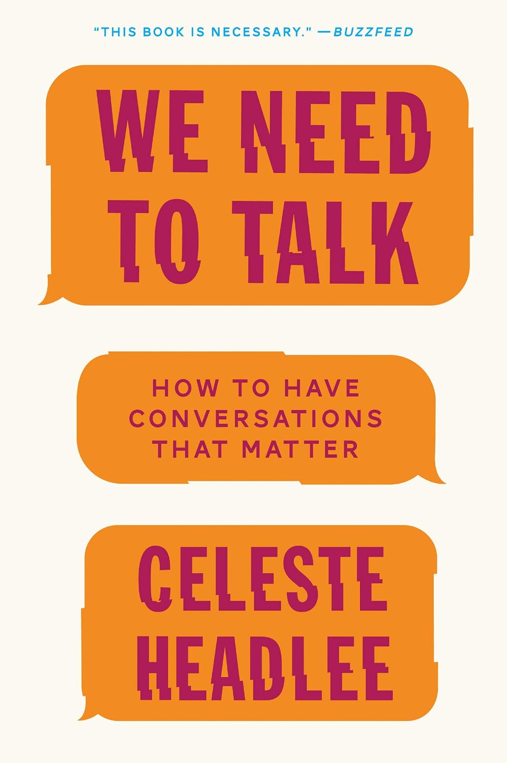 ler totalmente We Need to Talk: How to Have Conversations That Matter (English Edition)