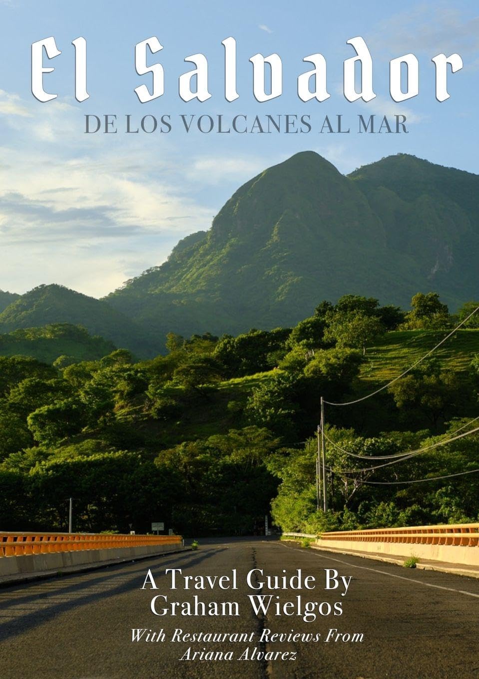 ler totalmente El Salvador: De Los Volcanes Al Mar