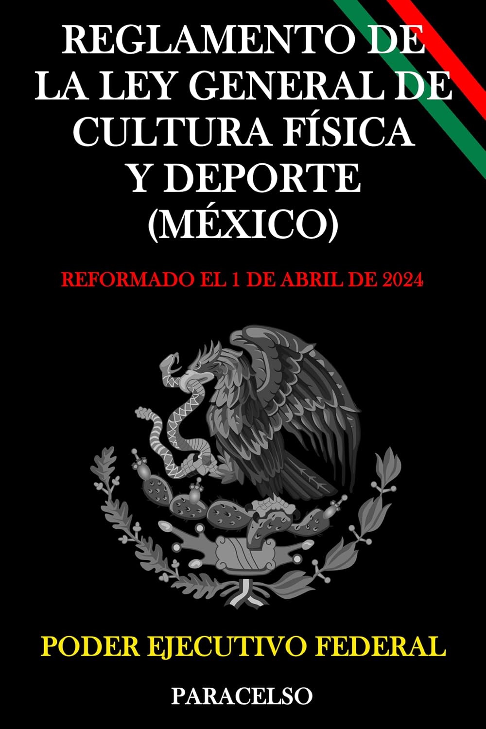 REGLAMENTO DE LA LEY GENERAL DE CULTURA FÍSICA Y DEPORTE (MÉXICO) (Spanish Edition) baixar o livro de graça