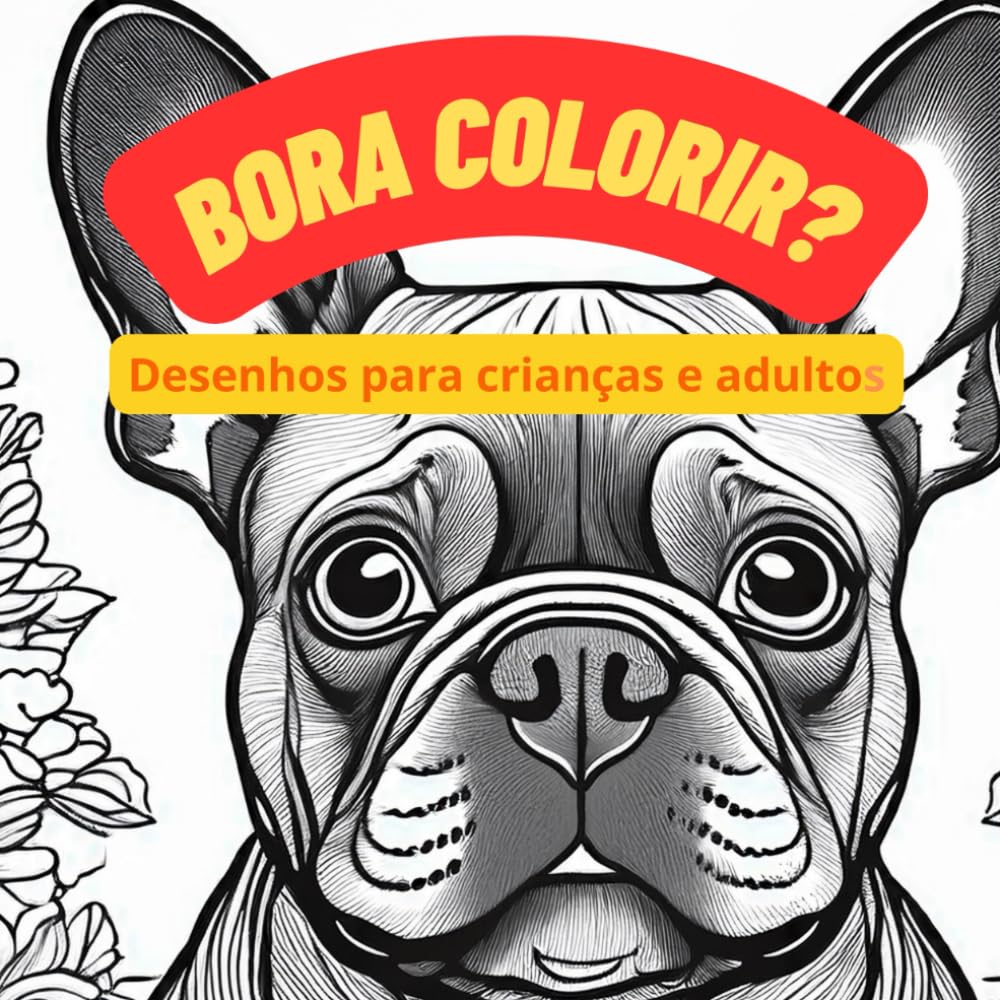 Bora Colorir: Desenhos para Crianças e Adultos (Portuguese Edition) baixar o livro de graça