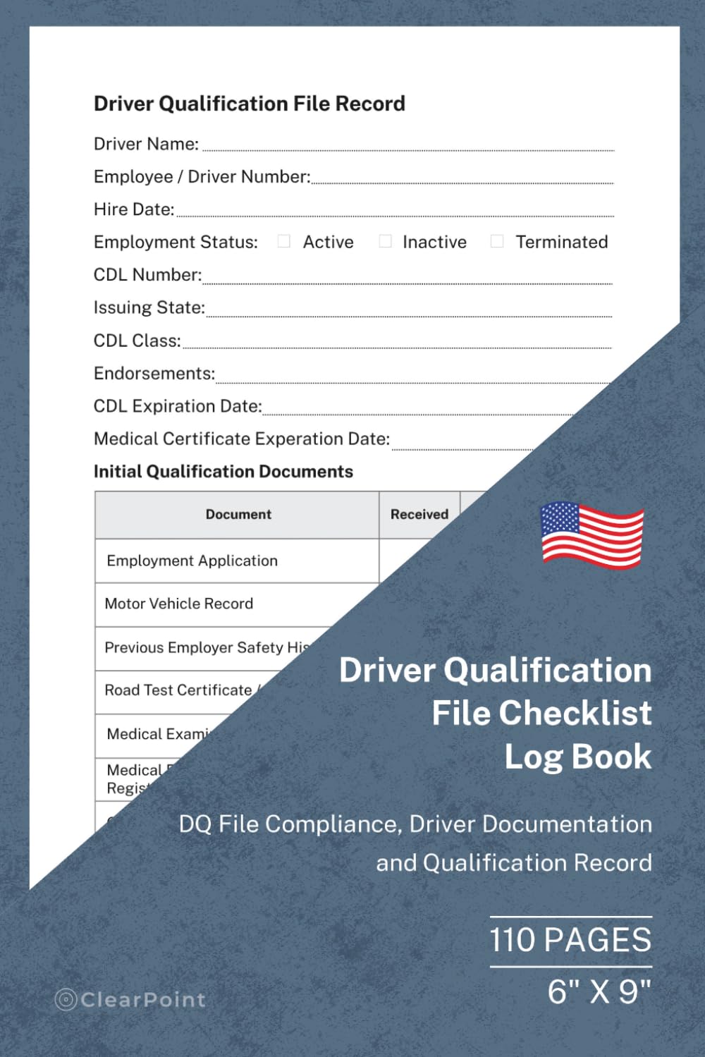 Driver Qualification File Checklist Log Book: DQ File Compliance and Document Tracking | 110 Pages | 6 × 9 Format: Commercial Driver Qualification Record for Motor Carriers and Fleet Managers baixar livro de graça