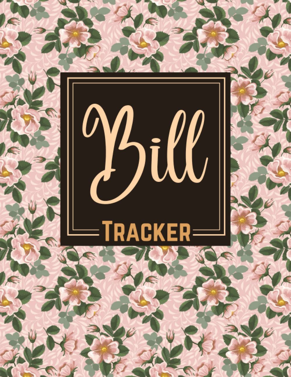 Bill Tracker: Monthly Bill Planner and Organizer | Bill Payment Tracker | Bill Tracker Notebook | Expense and Bill Tracker | Bill Payment Checklist | Budget Finance Planning | Money Debt Keeper baixar o livro de graça