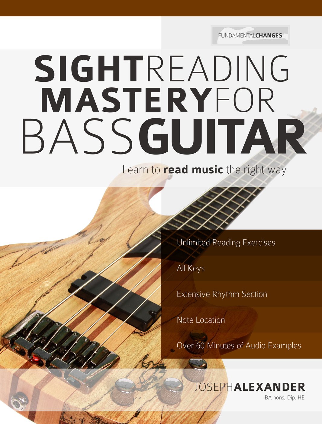 ler totalmente Sight Reading Mastery for Bass Guitar: Learn to read music the right way. (Learn how to play bass) (English Edition)