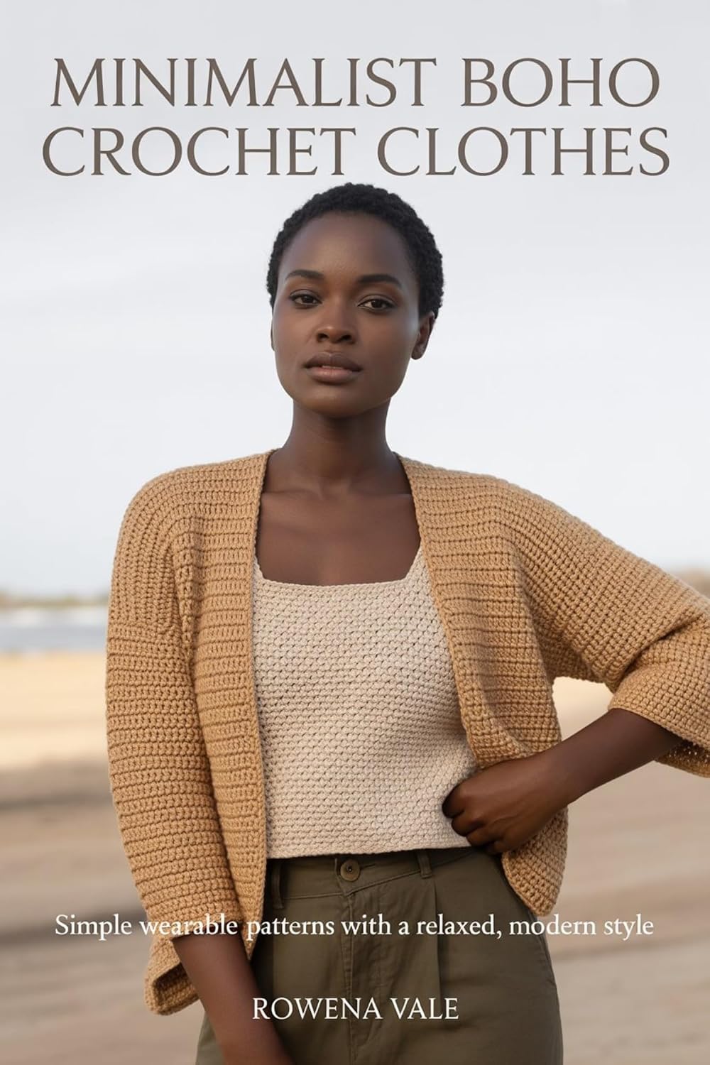 Minimalist Boho Crochet Clothes (English Edition) baixar o livro de graça