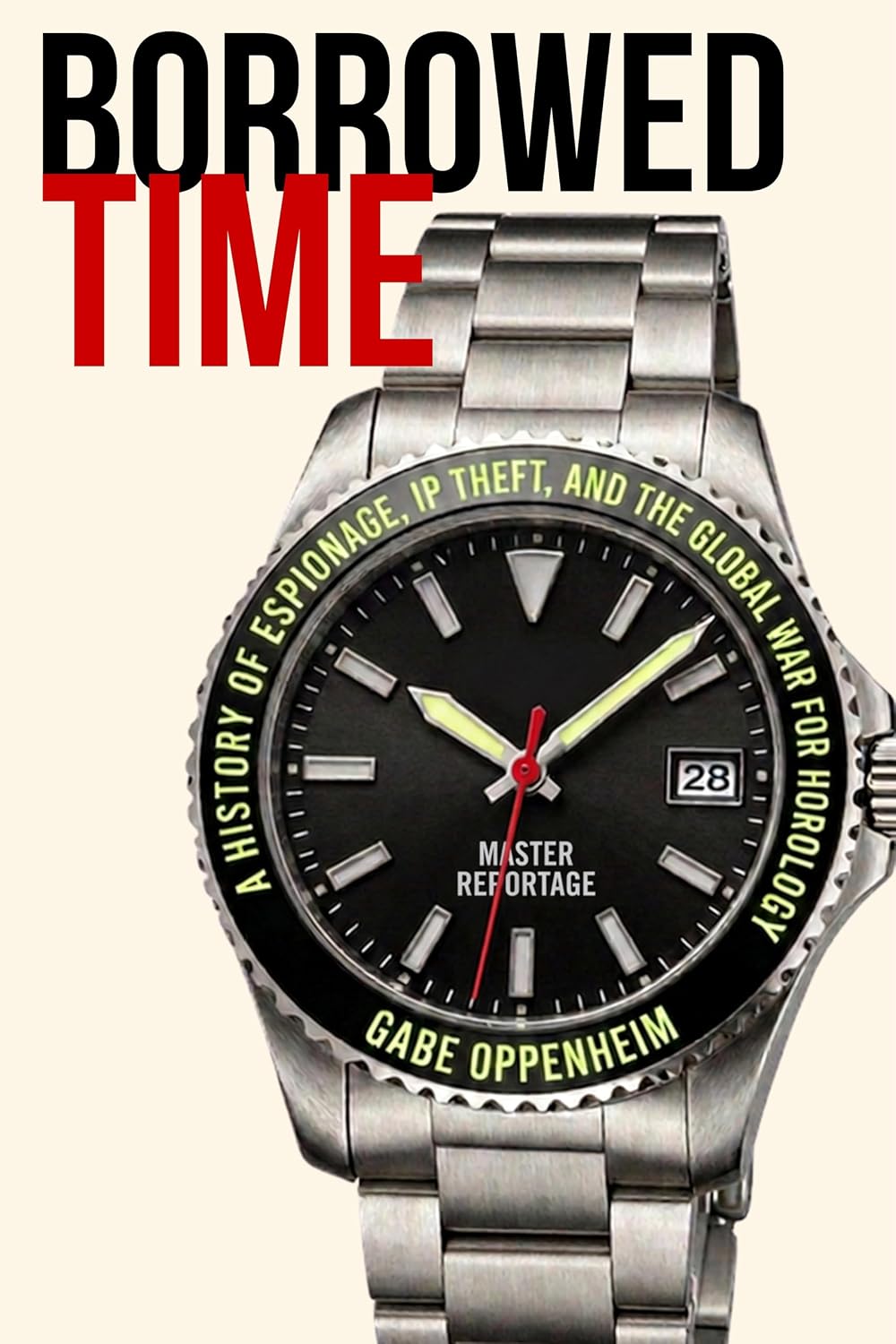 Borrowed Time: A History of Espionage, IP Theft, and the Global War for Horology (English Edition) baixar o livro de graça