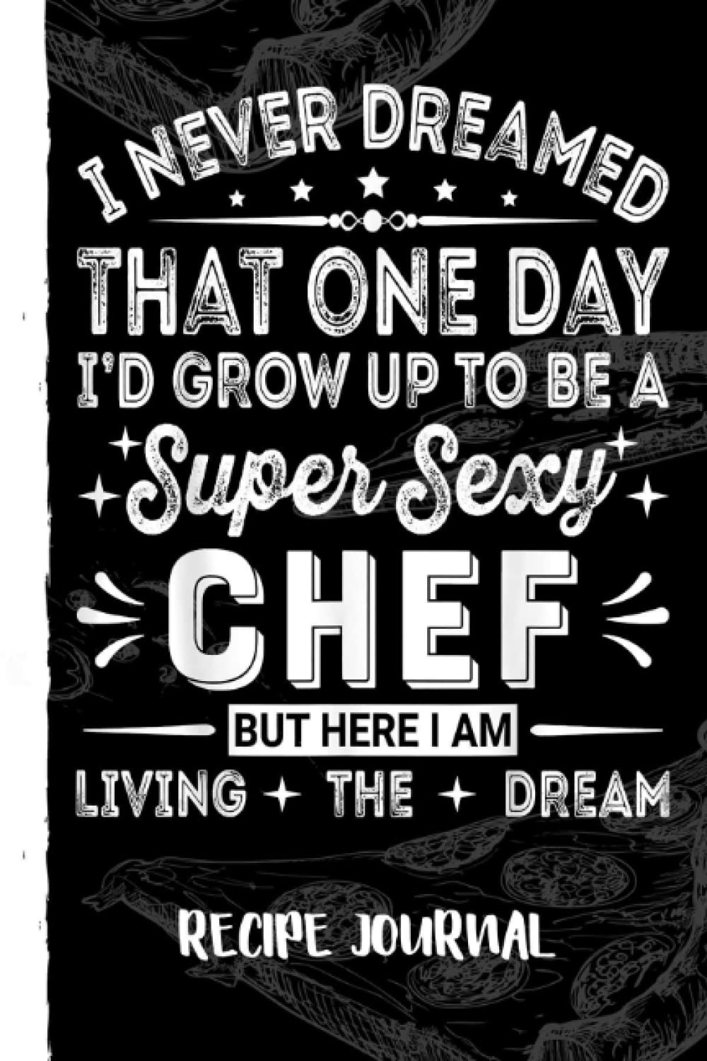 Funny Chef Quote - Cooking Lover Men Women Awesome Chef Recipe Journal: Bank Family Recipes Journal to Write in for Women, Wife, Mom, Document all Your Special Recipes With Pizza Sketch Black Cover baixar o livro de graça