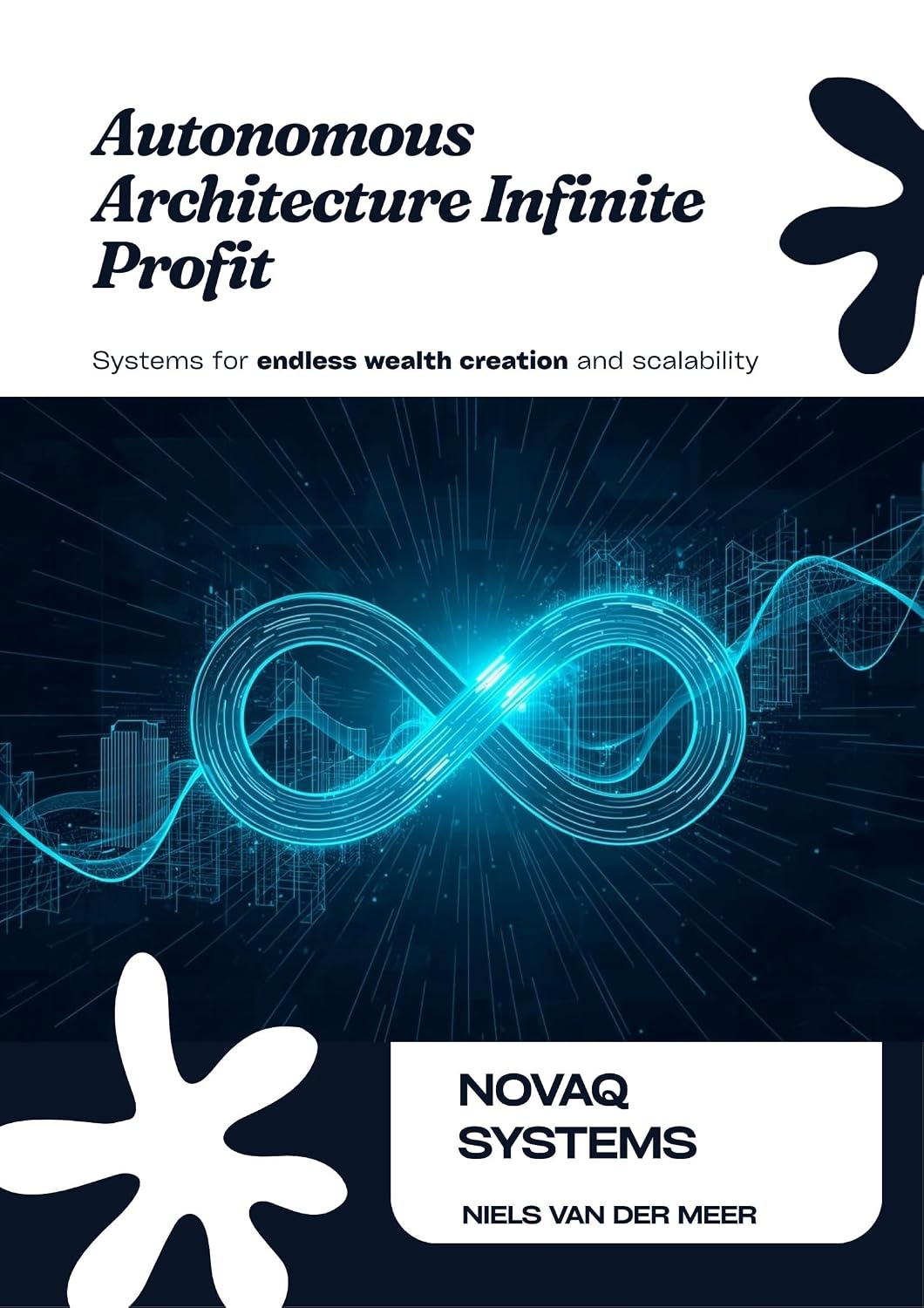 capítulo por capítulo baixar Autonomous Architecture for Infinite Digital Profit: Designing Quantum Revenue Operating Systems That Sell, Heal, and Scale Themselves (English Edition)