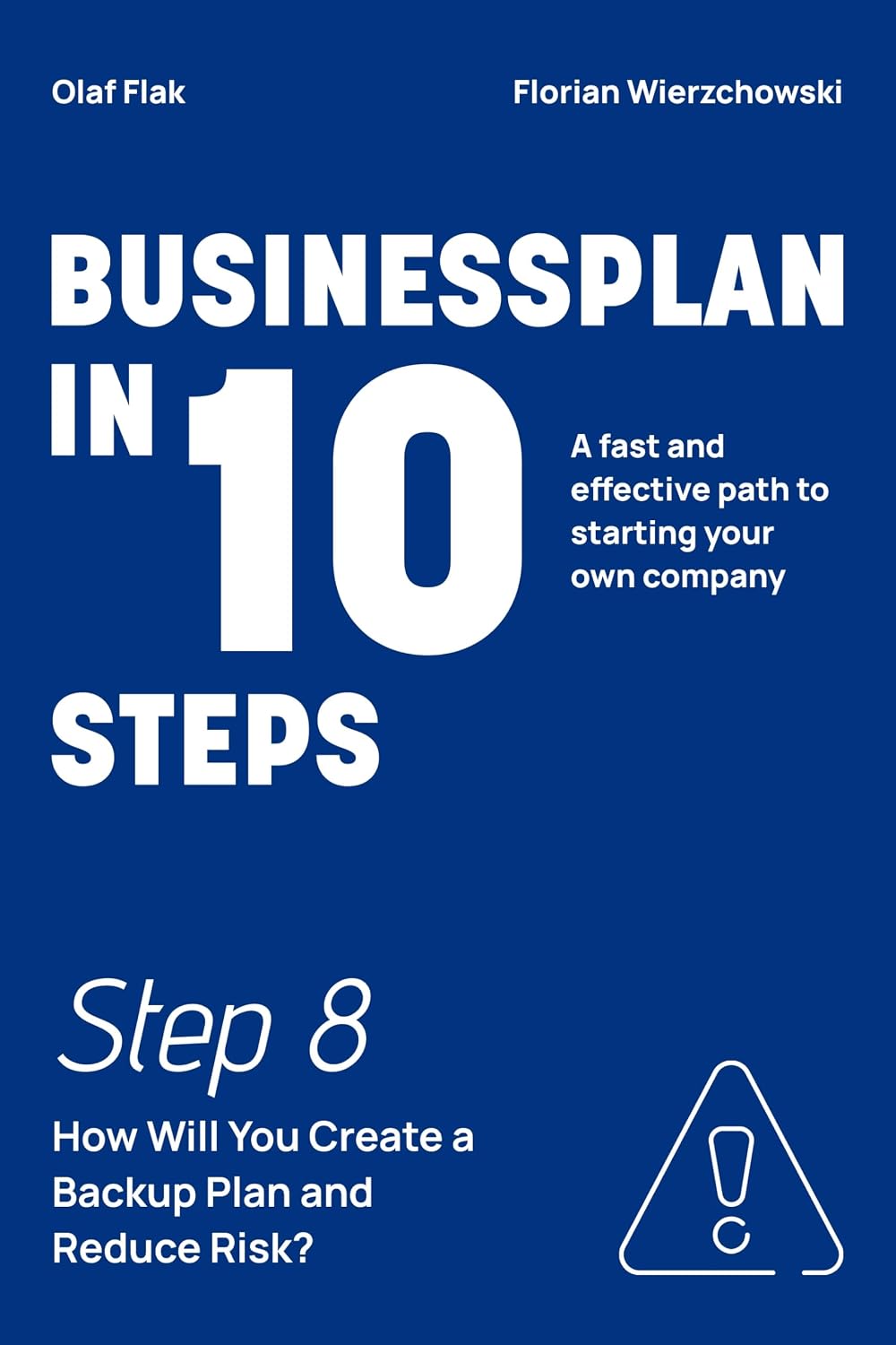 capítulo por capítulo baixar Business Plan in 10 Steps: Step 8: How Will You Create a Backup Plan and Reduce Risk? (English Edition)