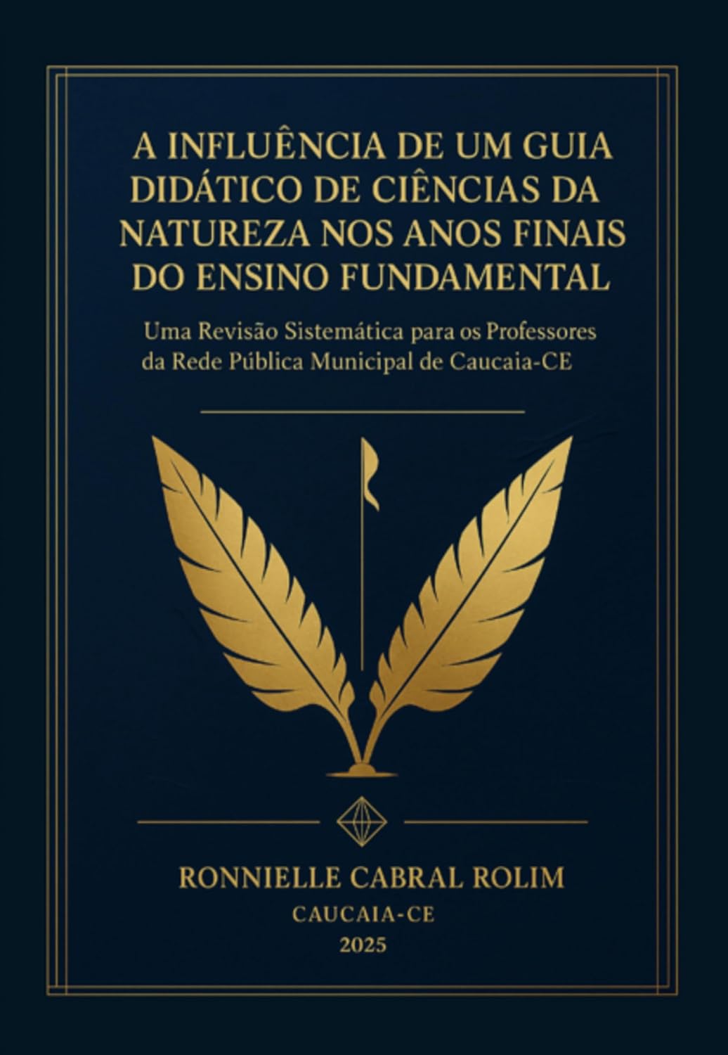 A Influência De Um Guia Didático De Ciências Da Natureza Nos Anos Finais Do Ensino Fundamental: baixar livro de graça