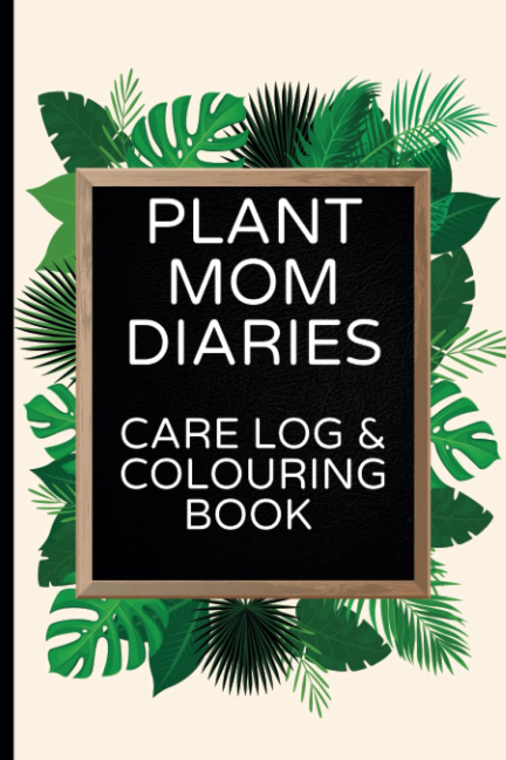 Plant Mom Diaries: Houseplant Journal and Care Log to Help Track Watering, Plant and Care Tips, Beautiful Glossy Cover, 6x9, 120 pages baixar o livro de graça