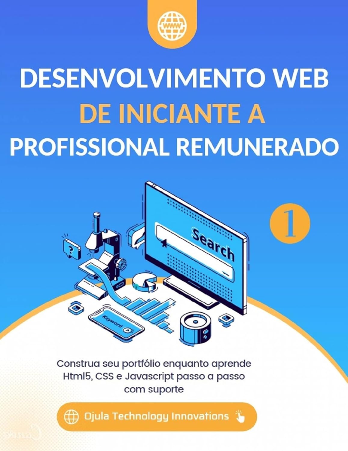 ler totalmente Desenvolvimento Web De iniciante a Profissional remunerado: Construa seu portfólio enquanto aprende Html5, CSS e Javascript passo a passo com suporte